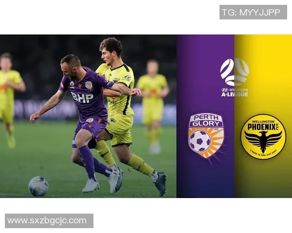 惠灵顿凤凰与珀斯光荣激战正酣比分揭晓精彩瞬间回顾