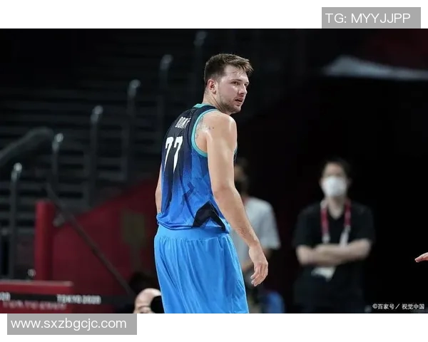 卢卡东契奇如何在NBA赛场上展现超凡实力与领导魅力